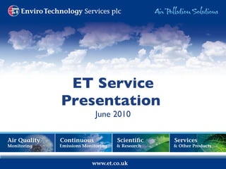 ET Service Presentation  June 2010 