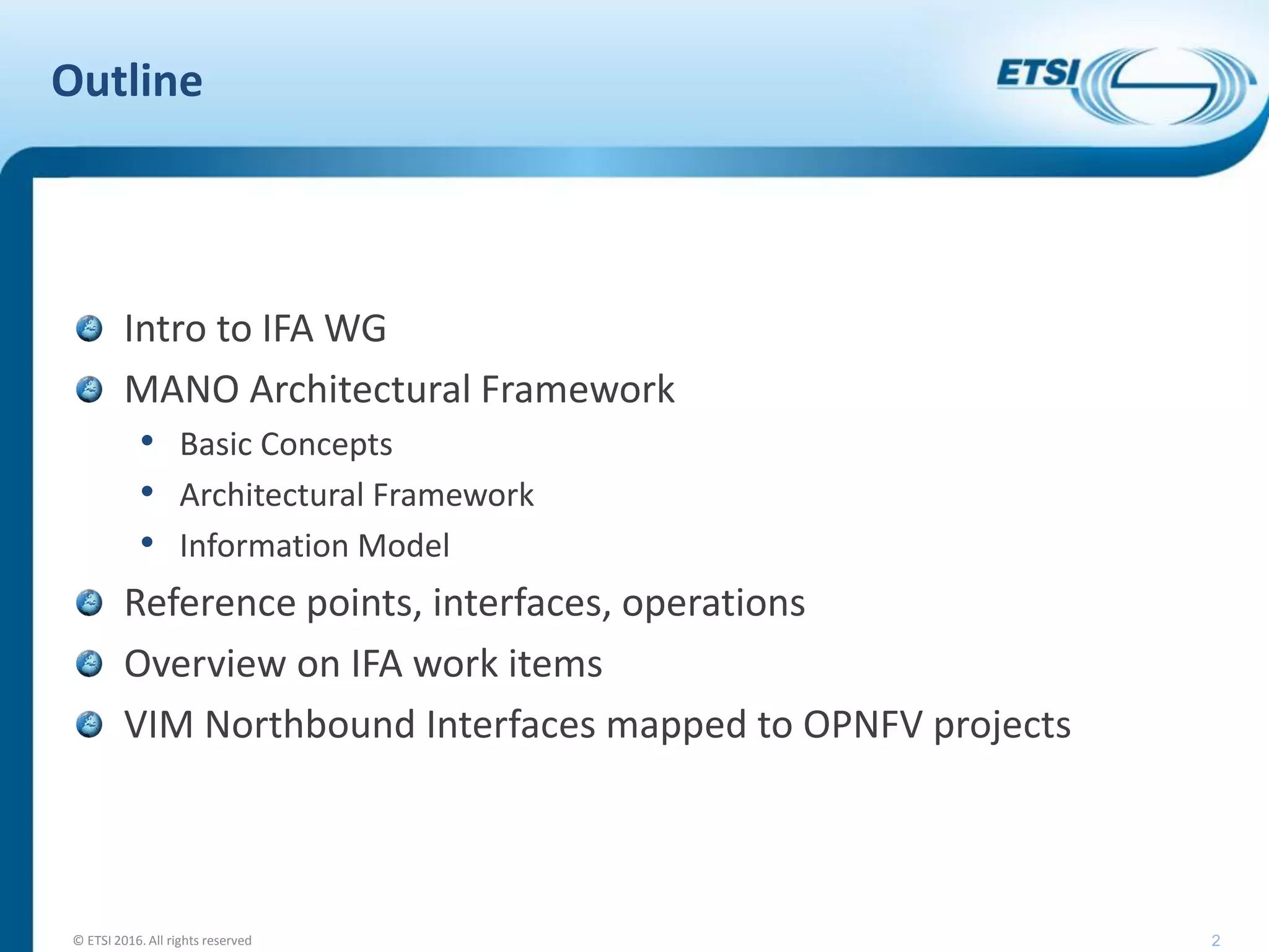 Summit 16: ETSI NFV Interface and Architecture Overview | PDF