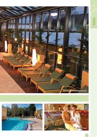 Hotel
                Balinesisches Palmenhaus




Pool und Park                Relax-Oase


                                       7
 