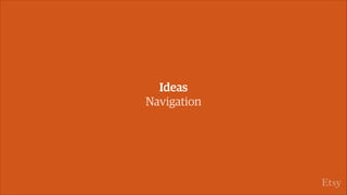 Ideas
Navigation
 