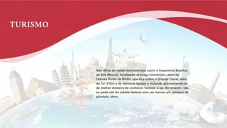 O luxo de Viena: conheça o
melhor da capital austríaca
Ettore Reginaldo Tedeschi
Não deixe de visitar monumentos como a imponente Basílica
de São Marcos, localizada na praça homônima, além da
famosa Ponte de Rialto, que fica sobre o Grande Canal, além
da Ca' d'Oro e de famosas igrejas e museus, aproveitando-se
da melhor maneira de conhecer Veneza: a pé. No entanto, não
se pode sair da cidade italiana sem, ao menos um, passeio de
gôndola, claro.
 