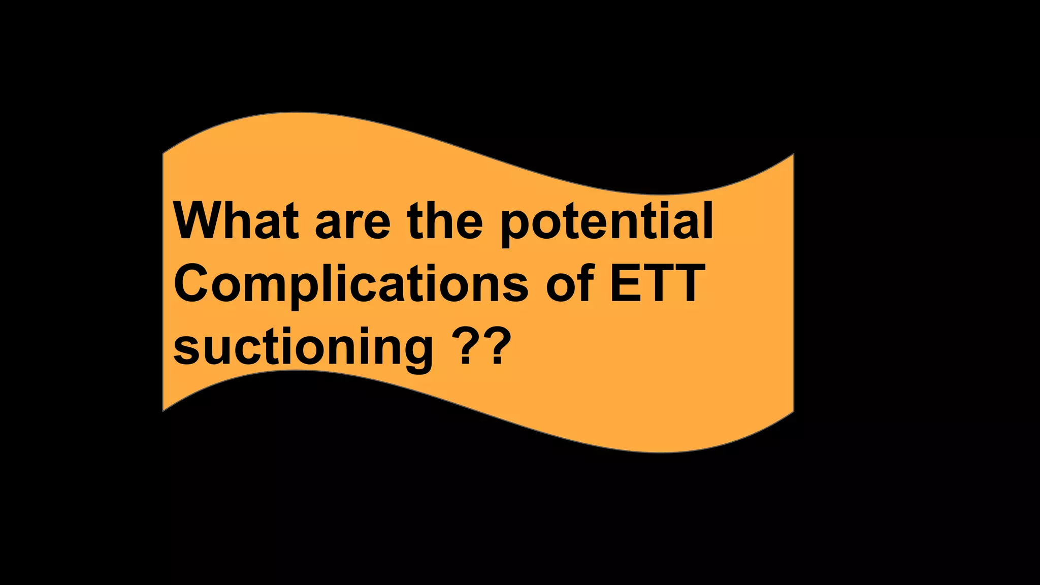 Endotracheal Suction(ETS} : Principle and Practice | PDF