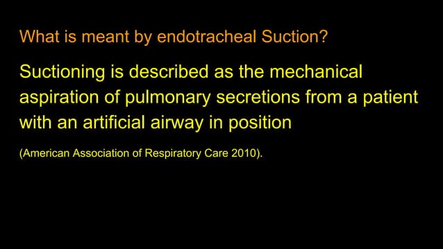 Endotracheal Suction(ETS} : Principle and Practice | PDF