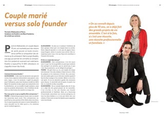 21375 startupers - Portraits, tendances et paroles de startups20 375 startupers - Portraits, tendances et paroles de startups
Roland Berger / NUMARoland Berger / NUMA
Portraits d’Aleksandra et Pierre,
fondateurs de Kwalito et de Meryl fondatrice
de La boîte qui cartonne
Couple marié
versus solo founder
ierre et Aleksandra, en couple depuis
10 ans, ont souhaité pour des raisons
de santé pouvoir en toute circons-
tance vérifier la composition des ali-
ments qu’ils achetaient. Naît le projet Kwalito,
une app qui permet de connaître la composi-
tion d’un produit en scannant son code barre.
Kwalito a aujourd’hui 9 000 utilisateurs, et
s’apprête à lever des fonds.
P
AleksandraPierre
Comment fonctionne Kwalito ?
ALEKSANDRA : L’idée était de permettre aux gens de
croiser leurs exigences alimentaires (sans gluten, sans
porc, vegan…) avec les produits. L’appli est gratuite
pour l’utilisateur, mais notre business model est 100%
BtoB. On monétise la data auprès des industriels et de
la distribution, sur un modèle Google analytics, mais
pour les produits alimentaires. On a l’ambition de de-
venir un observateur du marché en temps réel.
Pour vous qu’est-ce que ça signifie d’être entrepreneur ?
PIERRE : D’abord beaucoup de travail, mais on travail-
lait beaucoup aussi avant. Être entrepreneur au-
jourd’hui ça nous permet d’être libres dans nos choix.
On n’a pas la question de savoir si notre hiérarchie va
nous entendre sur les idées qu’on a, les solutions
qu’on voudrait apporter…
ALEKSANDRA : Et puis on a vraiment l’ambition de
faire quelque chose qui a un impact dans la société.
Notre objectif premier ce n’est pas de gagner beau-
coup d’argent, même si ça peut nous arriver. Etre en-
trepreneur pour nous c’est une façon de contribuer à
l’avancée du monde.
Et être un couple dans tout ça ?
ALEKSANDRA : Etre entrepreneur, c’est être assez
seul. Ce que l’on vit au quotidien ne peut pas vraiment
être partagé à ses proches, qui ne savent pas ce que
c’est. Nous justement, on est obligés de partager !
PIERRE : On gère bien ça, on a un emploi du temps
très structuré. On a des enfants, il faut se lever à 7h20,
les préparer et les emmener à l’école. On a une jour-
née très cadrée grâce à ça et elle doit s’arrêter quand il
faut les faire manger et les coucher. Même si on re-tra-
vail après. Et on est attentifs à garder des moments
pour chacun : le mercredi soir j’ai sport, le jeudi c’est
elle, le vendredi on dine ensemble.
ALEKSANDRA : On se connaît depuis plus de 10 ans,
on a déjà fait des grand projets de vie ensemble.
C’est à la fois, si c’est une réussite, une réussite
professionnelle et familiale. Mais on a beaucoup
d’incertitude concernant nos revenus puisqu’on est
tous les deux dedans et ce n’est pas facile avec nos
enfants. Il faut avoir un peu les épaules pour supporter
cette incertitude.
« On se connaît depuis
plus de 10 ans, on a déjà fait
des grands projets de vie
ensemble. C’est à la fois,
si c’est une réussite,
une réussite professionnelle
et familiale. »
 