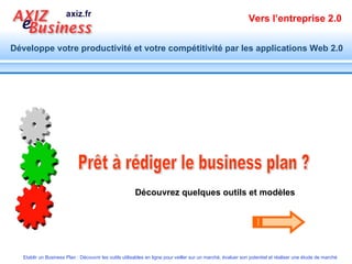 Prêt à rédiger le business plan ? Découvrez quelques outils et modèles  