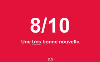 Une très bonne nouvelle
 