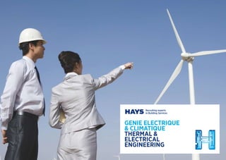 GENIE ELECTRIQUE
 CLIMATIQUE
THERMAL 
ELECTRICAL
ENGINEERING
 