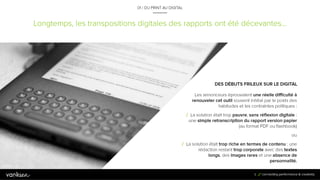 8
Longtemps, les transpositions digitales des rapports ont été décevantes…
01 / DU PRINT AU DIGITAL
DES DÉBUTS FRILEUX SUR...