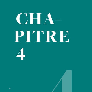 CHA-
PITRE
4
86
 