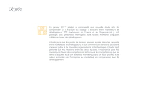 L’étude
En janvier 2017, Mailjet a commandé une nouvelle étude afin de
comprendre la «  fracture du codage  » existant ent...