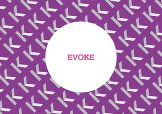 EVOKE

 