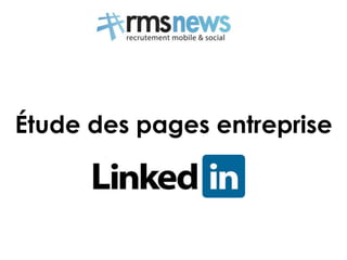 Étude des pages entreprise 
 