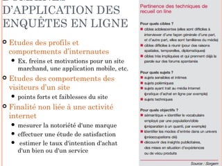 POINTS-CLÉS À CONSIDÉRER POUR UNE
ÉTUDE PAR INTERNET

 
