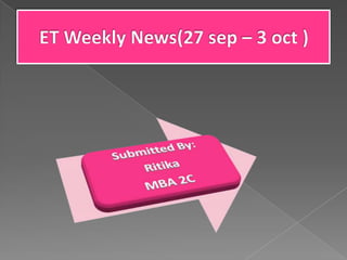 ET Weekly News(27 sep – 3 oct ) 
