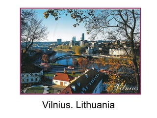 Vilnius. Lithuania