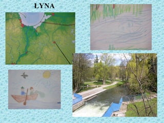 ŁYNA
 