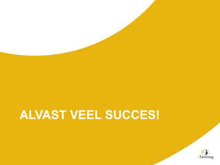 ALVAST VEEL SUCCES!
 