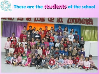 These are the   students   of the school 