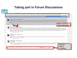 Taking part in Forum Discussions
Tools for
adding
messages
Reply or quote in
Forum discussion
 