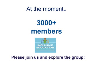 At the moment..
3000+
members
Please join us and explore the group!
 