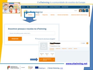 | Portal eTwinning >>>
O eTwinning é a comunidade de escolas da Europa
www.etwinning.net
 