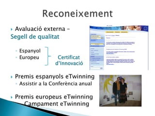 E Twinning Lleida Catala