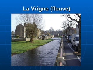 La Vrigne (fleuve) 