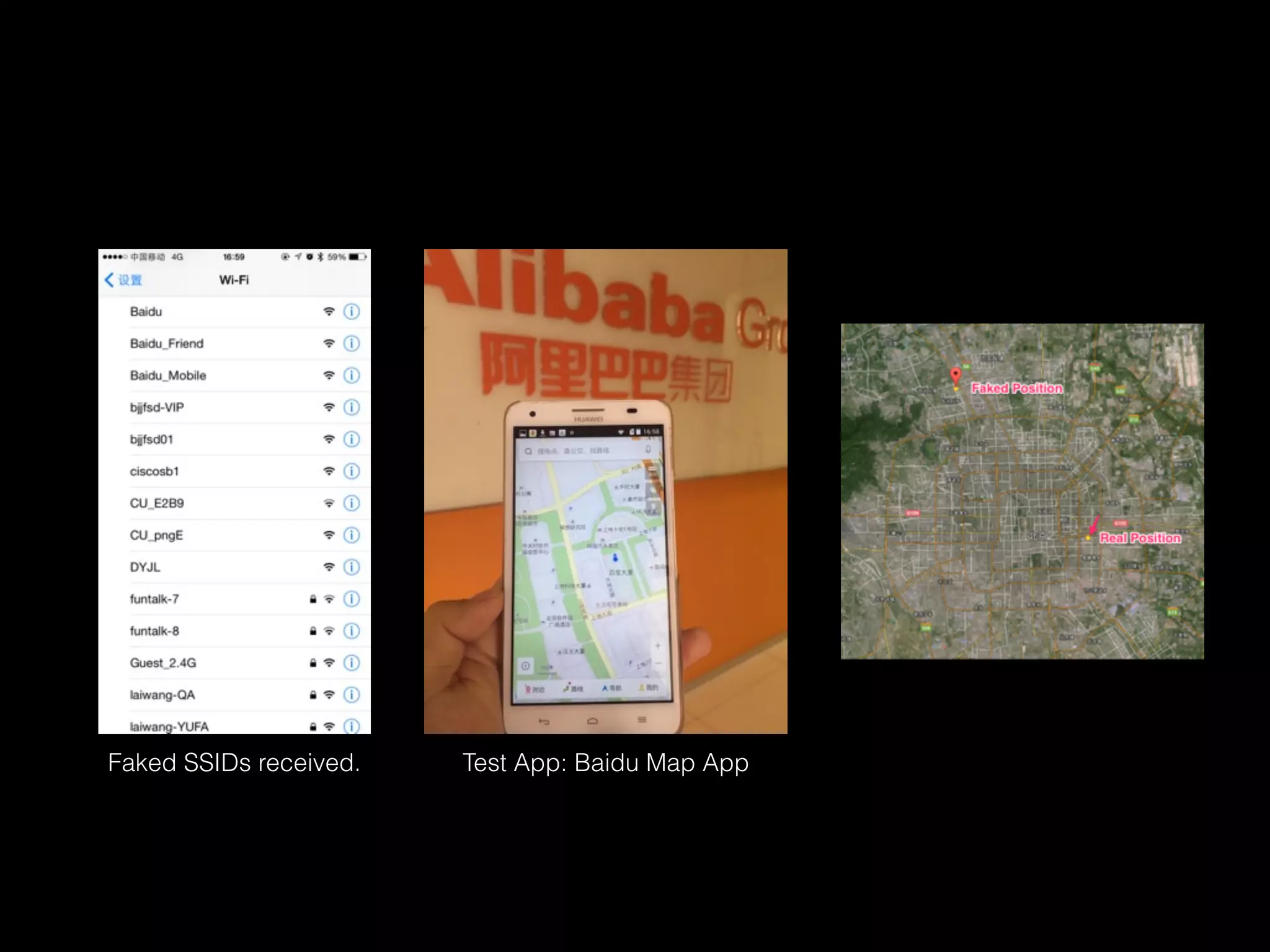 Test App: Baidu Map AppFaked SSIDs received.
 