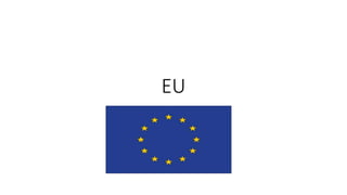 EU
 
