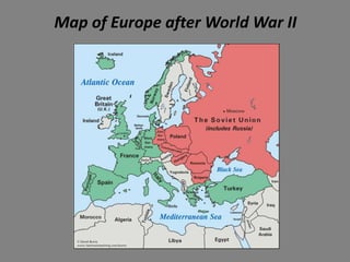 Map of Europe after World War II
 