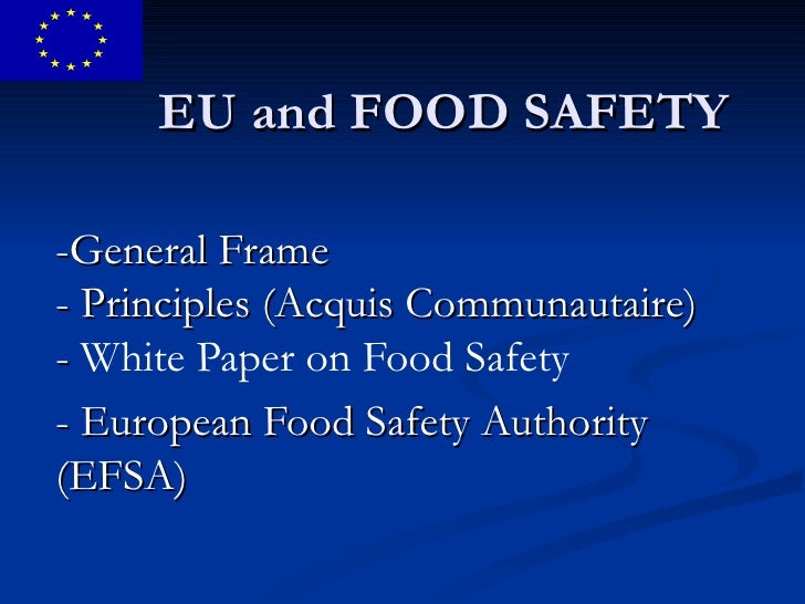 EU Food Safety Regulations and Turkey another student presentation