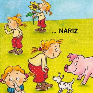 ... NARIZ
 