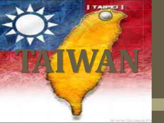 TAIWAN
 