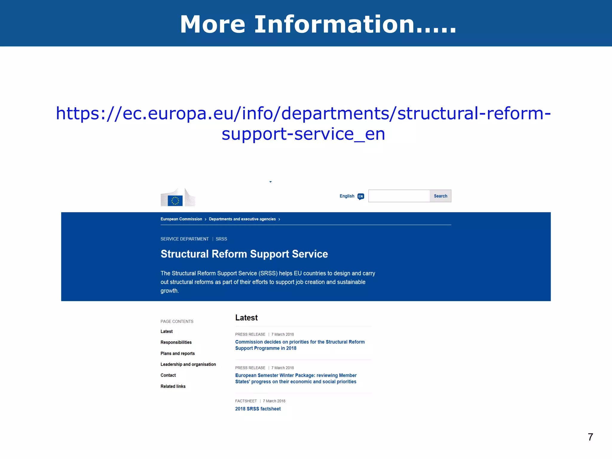 https://ec.europa.eu/info/departments/structural-reform-
support-service_en
More Information…..
7
 