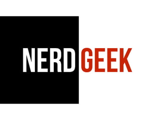 GEEKNERD
 
