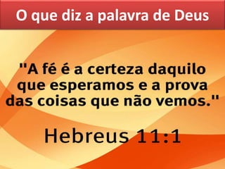 O que diz a palavra de Deus
 