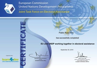 Pablo Ruiz Amo
September 25, 2019
EU and UNDP working together in electoral assistance
Powered by TCPDF (www.tcpdf.org)
 