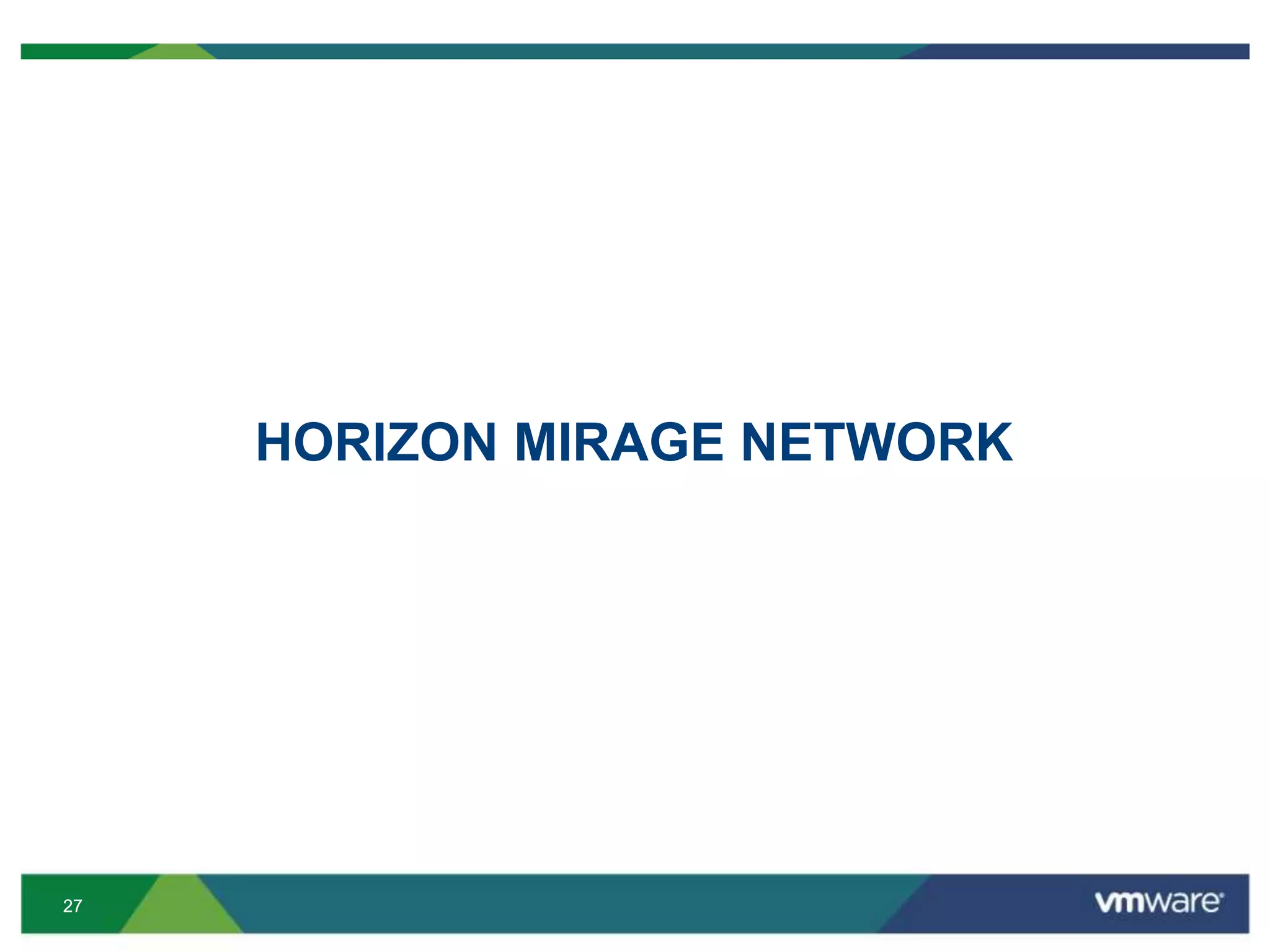 2727
HORIZON MIRAGE NETWORK
 