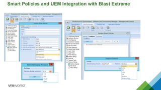 Smart Policies and UEM Integration with Blast Extreme
 