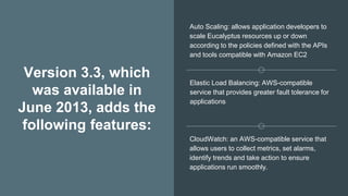Eucalyptus cloud computing | PPTX