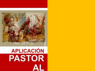 APLICACIÓNPASTORAL