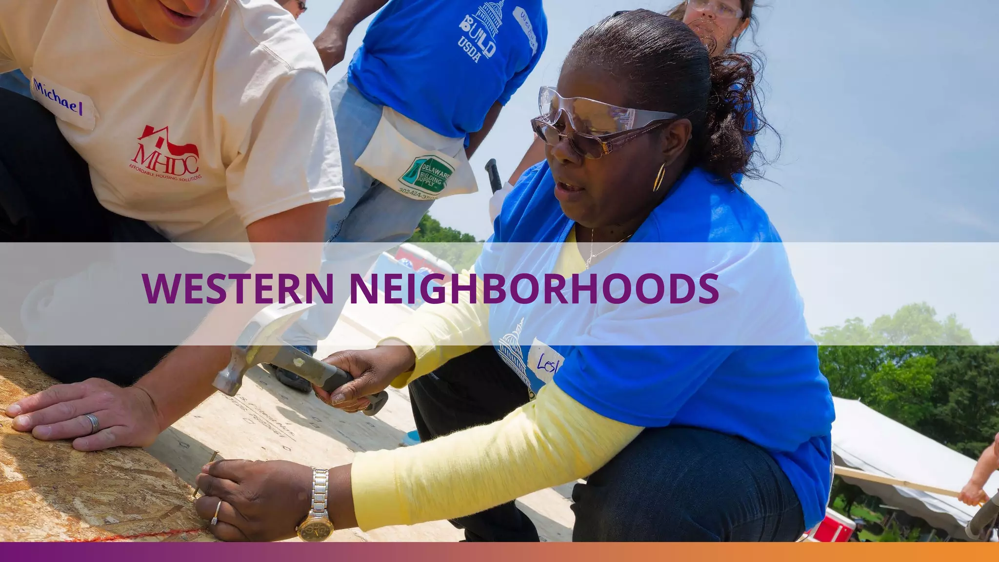 WESTERN NEIGHBORHOODS
 