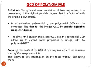 Eucledian algorithm for gcd of integers and polynomials | PPT