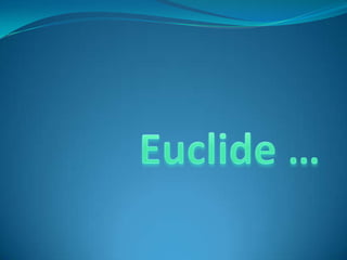 Euclide … 