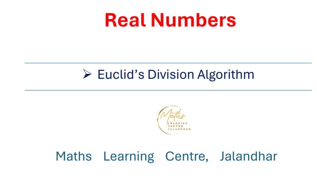 Euclid's Division algorithm (Number system) | PPT
