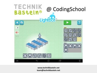 @ CodingSchool
www.technikbasteln.net
team@technikbasteln.net
 