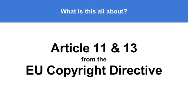 eu copyright directive 5 minute presentation 5 minute presentation
