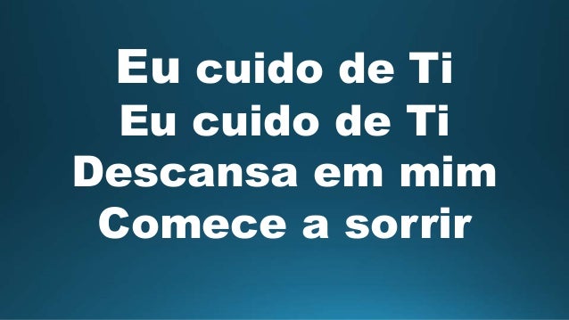 Eu Cuido De Ti Cancao Louvor