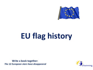 EU flag history
 