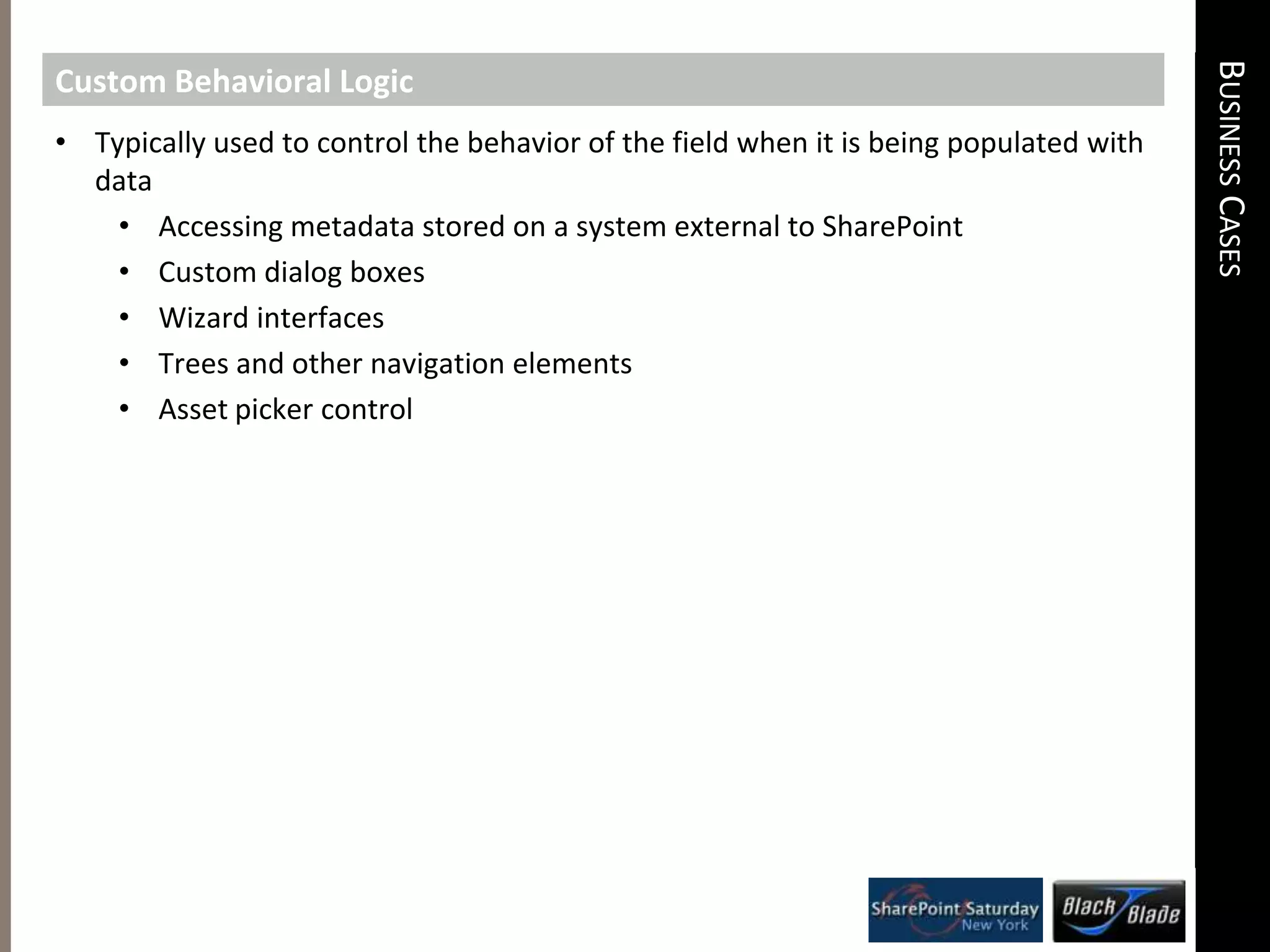 Custom field types can be thought of as a merging between fields, custom web parts, validators, and event receiversCustom Field Types DefinedCustom Field Type ScenariosCustom field types allow developers to interact with and extend the way in which Windows SharePoint Services organizes, collects, modifies, stores, and displays list item data: